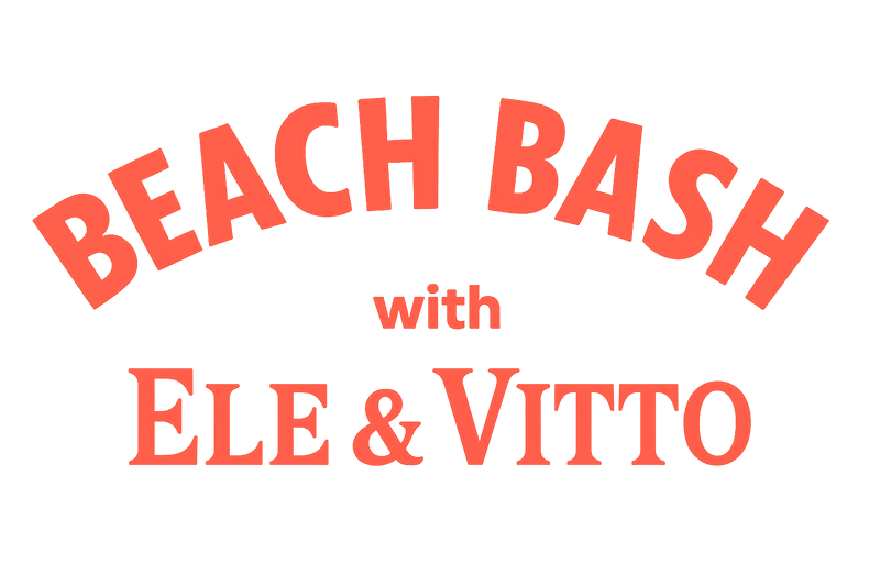 Beach Bash with Ele & Vitto